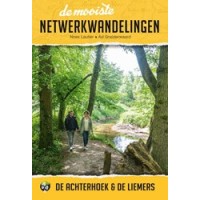De mooiste netwerkwandelingen: De Achterhoek & Liemers