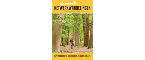 De mooiste netwerkwandelingen: Sallandse Heuvelrug & IJsselvallei